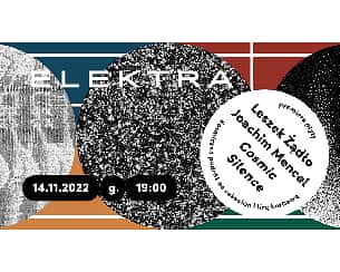 Bilety na koncert PREMIERA PŁYTY "COSMIC SILENCE" LESZKA ŻĄDŁO I JOACHIMA MENCLA. w Warszawie - 14-11-2022
