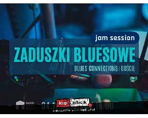 Bilety na spektakl Zaduszki Bluesowe - Blues Connections i Goście - Gdańsk - 04-11-2022