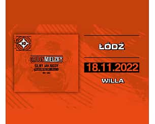 Bilety na koncert GRUBY MIELZKY SJNWJZ 10-LECIE - ŁÓDŹ / WILLA - 18-11-2022
