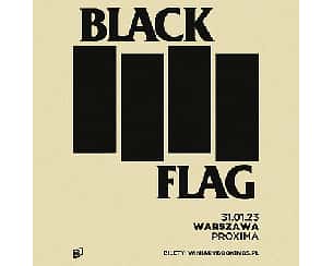 Bilety na koncert BLACK FLAG w Warszawie - 31-01-2023