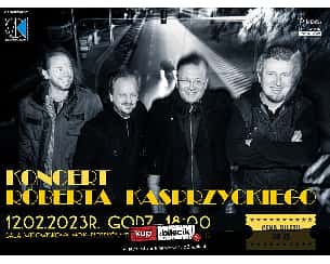 Bilety na koncert Robert Kasprzycki - Koncert Roberta Kasprzyckiego w Piotrkowie Trybunalskim - 12-02-2023