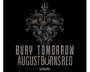 Bilety na koncert Bury Tomorrow & August Burns Red w Warszawie - 13-11-2022