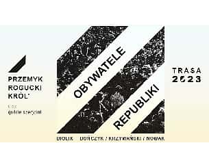 Bilety na koncert Obywatele Republiki we Wrocławiu - 07-05-2023