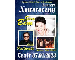 Bilety na koncert NOWOROCZNY 2023 - Ewa Bem w Grudziądzu - 07-01-2023