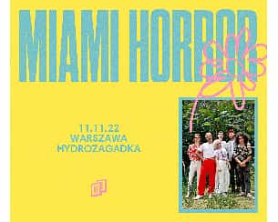 Bilety na koncert Miami Horror | Warszawa [ZMIANA DATY I MIEJSCA] - 11-11-2022