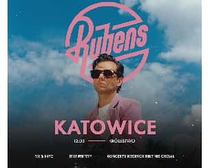 Bilety na koncert Rubens | Katowice - 12-03-2023