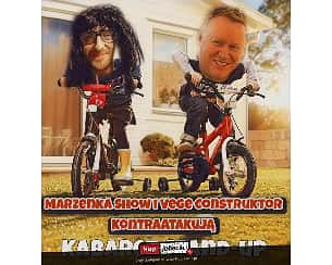 Bilety na kabaret Positive Marcin i Vege Constructor - Marzenka Show w Koninie - 17-03-2023