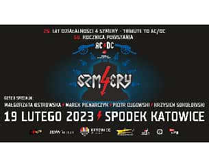 Bilety na koncert 50 lat AC/DC - 25 lat 4 Szmery Tribute to AC/DC + goście specjalni w Katowicach - 19-02-2023