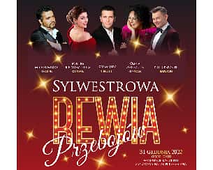 Bilety na koncert SYLWESTROWA REWIA PRZEBOJÓW w Raciborzu - 31-12-2022