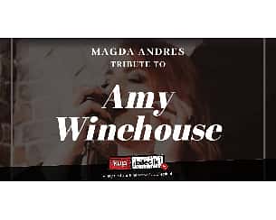 Bilety na koncert Tribute to Amy Winehouse - Magda Andres Tribute to Amy Winehouse w Przemyślu - 03-12-2022