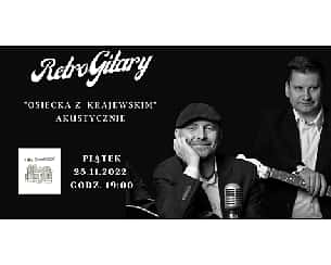 Bilety na koncert RETRO GITARY akustycznie - Osiecka z Krajewskim w Szczecinie - 13-01-2023