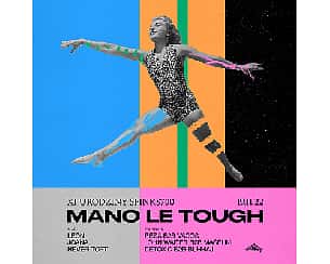 Bilety na koncert XI Urodziny Sfinks700 | Mano Le Tough w Sopocie - 19-11-2022