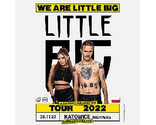 Bilety na koncert LITTLE BIG | KATOWICE - 20-11-2022