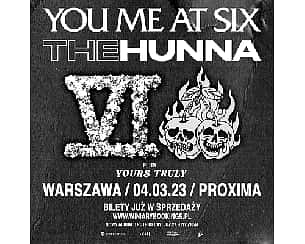 Bilety na koncert YOU ME AT SIX + THE HUNNA w Warszawie - 04-03-2023