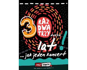 Bilety na koncert Raz Dwa Trzy - 30 lat jak jeden koncert... w Otrębusach - 22-01-2023