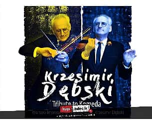 Bilety na koncert Krzesimir Dębski - 1) Galowy Koncert Noworoczny - Krzesimir Dębski w Zawierciu - 01-01-2023