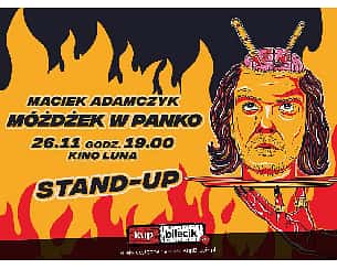 Bilety na kabaret Stand-up: Maciek Adamczyk - Stand-up / Maciek Adamczyk - "Móżdżek w panko" / Warszawa / 26.11.2022/ godz.19:00 - 26-11-2022
