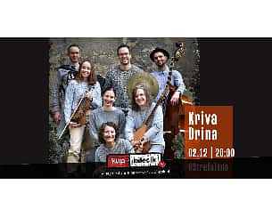 Bilety na koncert #StrefaEtno - KRIVA DRINA w Krakowie - 02-12-2022