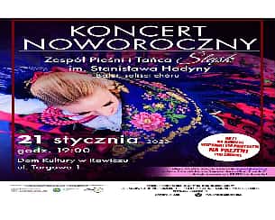 Bilety na koncert Zespół Pieśni i Tańca ŚLĄSK im. Stanisława Hadyny - Koncert Noworoczny w Rawiczu - 21-01-2023