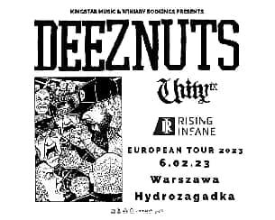 Bilety na koncert DEEZ NUTS + Kublai Khan TX, Unity TX, Rising Insane w Warszawie - 06-02-2023