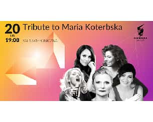 Bilety na koncert Tribute to Maria Koterbska w Szczecinie - 20-11-2022