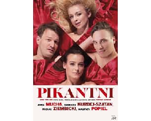 Bilety na spektakl Pikantni - Piotrków Trybunalski - 25-11-2022