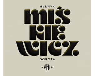Bilety na koncert Henryk & Dorota Miśkiewicz w Warszawie - 09-12-2022