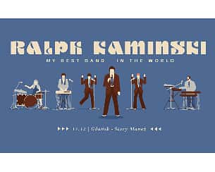 Bilety na koncert Ralph Kaminski w Gdańsku - 19-02-2023