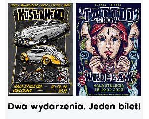 Bilety na koncert Kustomhead & Wrocław Tattoo Show 2023 - Wrocław, Hala Stulecia - 18-02-2023