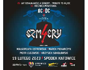 Bilety na koncert 50 LAT AC/DC - 25 LAT 4 SZMERY TRIBUTE TO AC/DC + goście specjalni w Katowicach - 19-02-2023