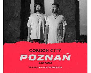 Bilety na koncert Gorgon City | Poznań - 09-12-2022