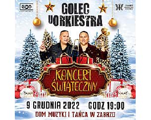 Bilety na koncert Świąteczny Golec uOrkiestra w Zabrzu - 09-12-2022