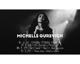 Bilety na koncert Michelle Gurevich w Warszawie - 19-03-2023