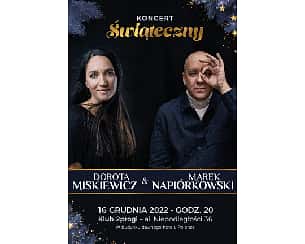 Bilety na koncert świąteczny Dorota Miśkiewicz & Marek Napiórkowski w Poznaniu - 16-12-2022