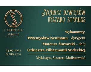 Bilety na koncert Malarz dźwięków Ryszard Strauss w Wałbrzychu - 24-03-2023