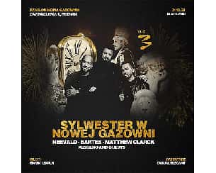 Bilety na koncert Sylwester w Nowej Gazowni pres. THE3 w Poznaniu - 31-12-2022