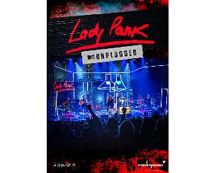 Bilety na koncert Lady Pank - MTV Unplugged w Lublinie - 24-03-2023