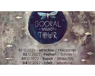 Bilety na koncert Gooral w Łodzi - 04-12-2022