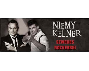 Bilety na spektakl Niemy Kelner - Warszawa - 16-07-2022