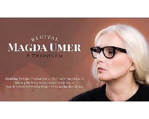 Bilety na koncert Magda Umer - Wciąż się na coś czeka w Warszawie - 28-01-2023