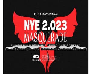 Bilety na koncert NEW YEAR'S EVE 2.023: MASQUERADE x PROZAK 2.0 w Krakowie - 31-12-2022
