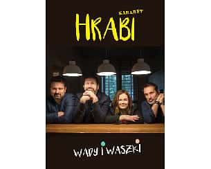 Bilety na kabaret Hrabi - Wady i Waszki w Koninie - 20-12-2022