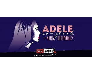 Bilety na koncert Adele Songbook & Marta Burdynowicz - Koncert w Gdańsku - 26-01-2023