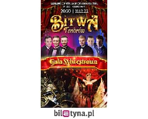Bilety na koncert Teatr Narodowy Operetki Kijowskiej - Bitwa Tenorów Gala Sylwestrowa w Lublinie - 31-12-2022