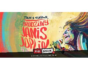 Bilety na koncert Urodziny Janis Joplin w Starym Klasztorze! we Wrocławiu - 19-01-2023