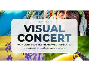 Bilety na koncert Muzyki Filmowej i Epickiej - Visual Concert Nowa Edycja w Ostrowie Wielkopolskim - 21-01-2023