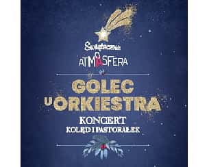 Bilety na koncert Kolęd i Pastorałek - Golec uOrkiestra w Krakowie - 25-01-2023