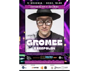 Bilety na koncert Gromee w Łomiankach - 11-12-2022
