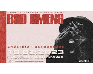 Bilety na koncert Bad Omens w Warszawie - 10-02-2023