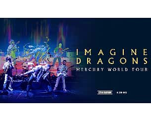 Bilety na koncert Imagine Dragons - Mercury World Tour w Warszawie - 14-08-2023